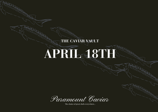April 18th Caviar Vault Tasting