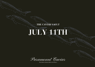 July 11th Caviar Vault Tasting