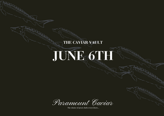 June 6th Caviar Vault Tasting